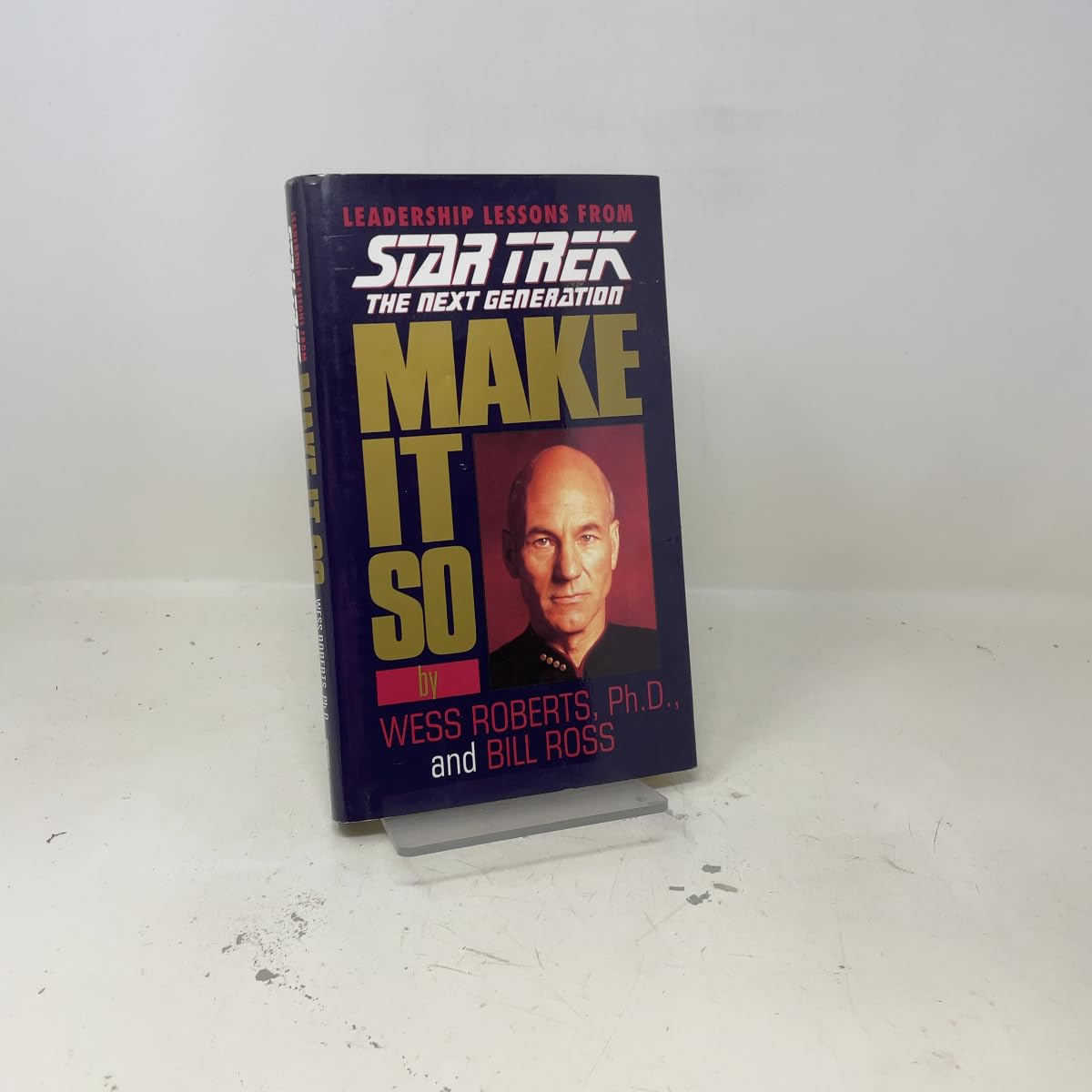 Cover of Make It So: Leadership Lessons from Star Trek the Next Generation