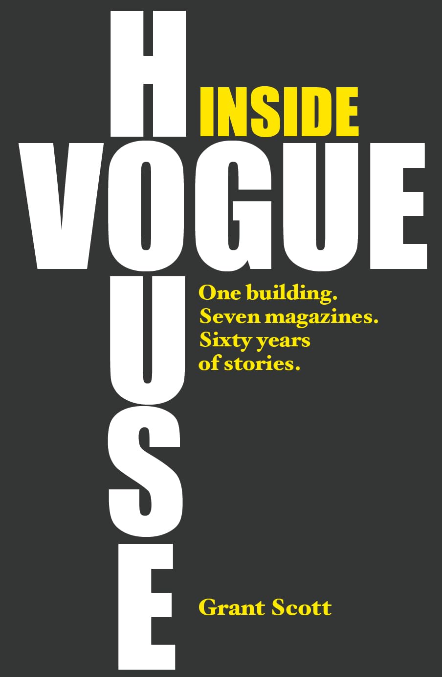 Inside Vogue House by Grant Scott - 9781903360279