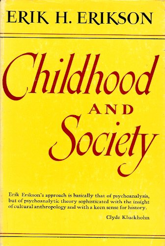 Childhood and Society B0007DNYVM Book Cover