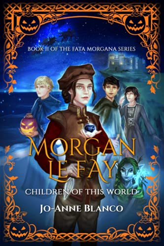 Morgan Le Fay: Children of this World (Fata Morgana)