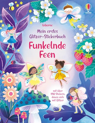 Mein erstes Glitzer-Stickerbuch Funkelnde Feen