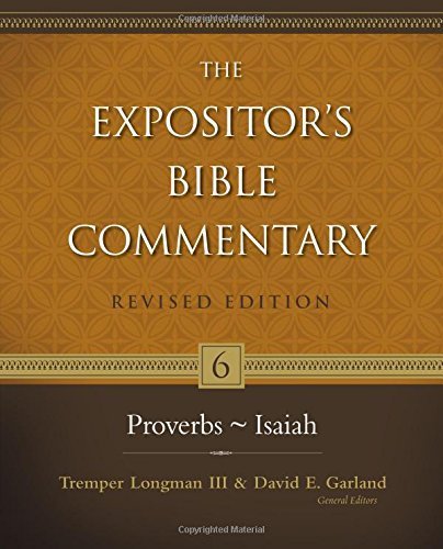 The Expositor's Bible Commentary (Revised) - Isaiah