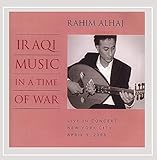 Iraqi Music in a Time of War