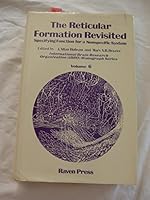 The Reticular formation revisited: Specifying function for a nonspecific system 0890043795 Book Cover