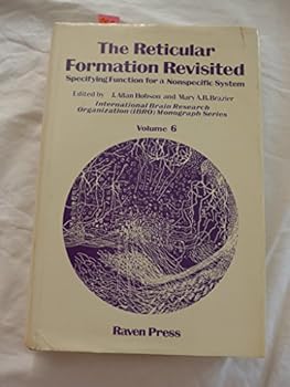 Paperback The Reticular formation revisited: Specifying function for a nonspecific system (International Brain Research Organization monograph series ; v. 6) Book