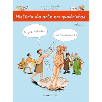 Capa do livro História da Arte em Quadrinhos: da Pré-história... ao Renascimento (Volume 1)