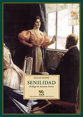 Senilidad (Clásicos y Modernos nº 9)