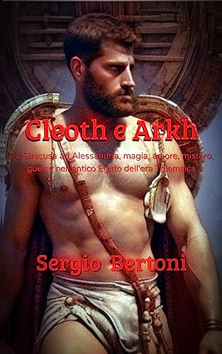 Cleoth e Arkh: da Siracusa ad Alessandria . magia