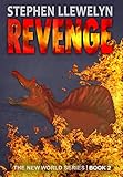 fossil edition special  REVENGE: Book 2 (The New World Series of prehistoric fiction, time travel mystery thriller novels) (English Edition)