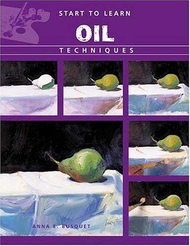 Oil Painting: Course Of Drawing And Painting