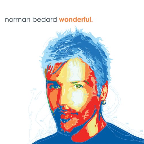 Wonderful [Audio CD] Norman Bedard