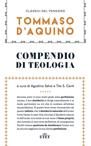 Compendio di teologia e altri scritti