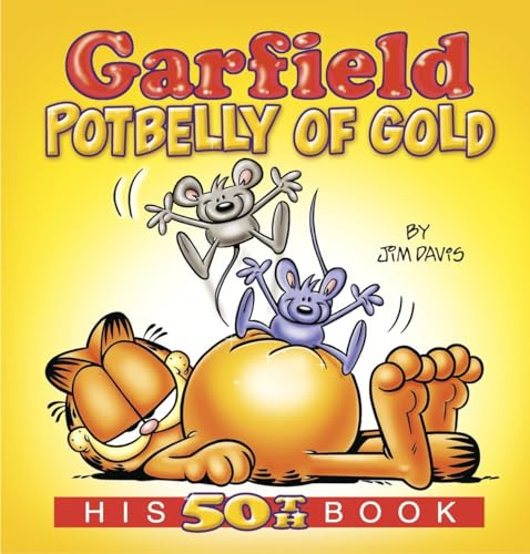 Garfield Potbelly of Gold: His 50th Book