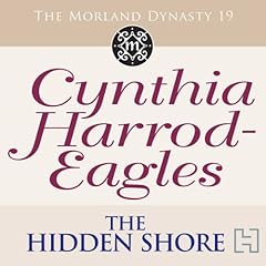 Dynasty 19: The Hidden Shore Audiolibro Por Cynthia Harrod-Eagles arte de portada