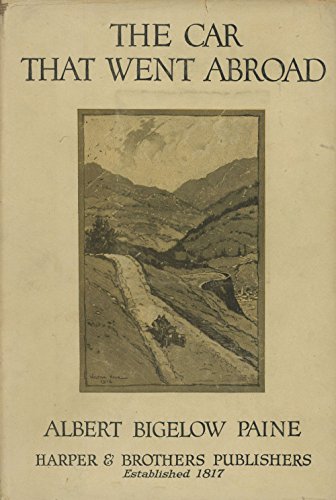 The car that went abroad;: Motoring through the... B00085ZIBI Book Cover