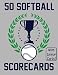 50 Softball Scorecards With Lineup Cards: 50 Scoring Sheets For Baseball and Softball Games