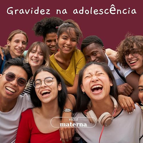 Gravidez na adolescência: uma menina que vira mãe as pressas #21 cover art