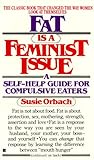 Fat Is a Feminist Issue
