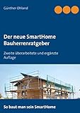 smart 451 umbauten  Der neue SmartHome Bauherrenratgeber: Zweite überarbeitete und ergänzte Auflage