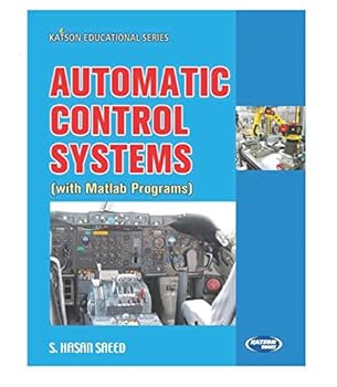 Paperback S. K. Kataria Sons Automatic Control Systems (With Matlab Programs) Book