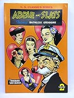Abbie an' Slats, Volume 2: Featuring Bathless Groggins (U.S. Classics Series) B08D3WS1BF Book Cover