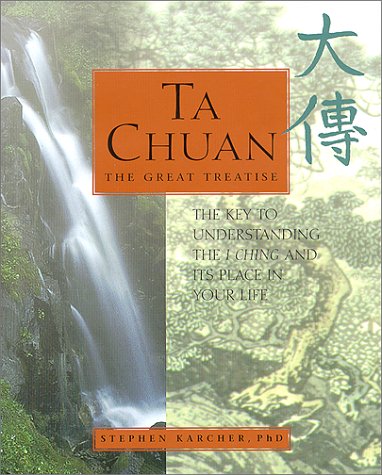Ta Chuan: The Great Treatise