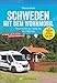 Produktbild Schweden mit dem Wohnmobil. Traumrouten von Skane bis zum Siljansee. Mit Strassenatlas, Routen, Stellplätzen, Sehenswürdigkeiten und vielem mehr für ... und Stellplätzen. Plus Extra Straßenatlas