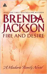 Fire and Desire (Madaris Family Saga) book cover