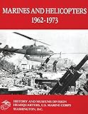 Marines and Helicopters, 1962-1973