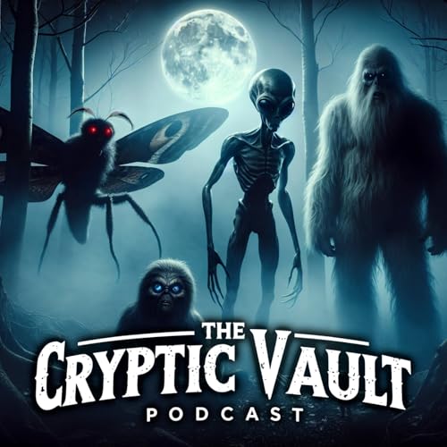 The Cryptic Vault Podcast Por The Cryptic Vault Podcast arte de portada