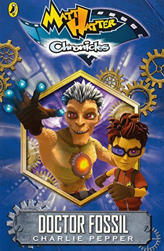 Matt Hatter Chronicles: Doctor Fossil