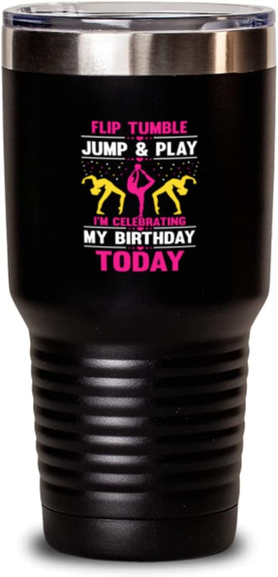 30 oz Tumbler Stainless Steel Insulated Funny Flip Tumble Jump Play Birthday