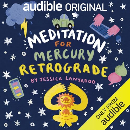Meditation for Mercury Retrograde by Jessica Lanyadoo, Audible Sleep episode artwork