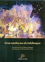 Una Noche en el Calchaqui (Coleccion Narrativa, Volumen 109) 849666807X Book Cover