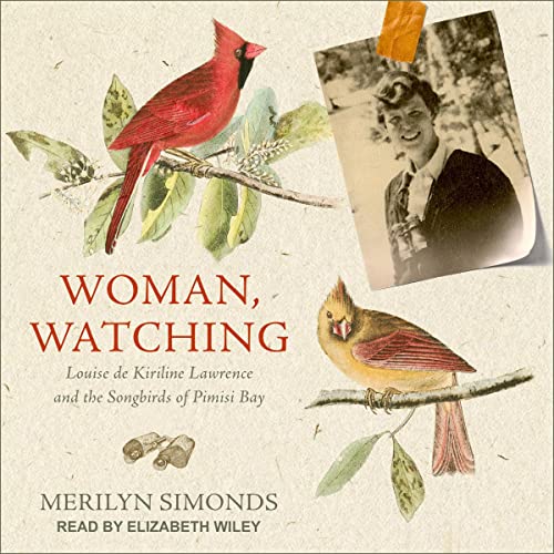 Woman, Watching by Merilyn Simonds episode artwork