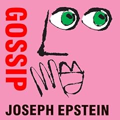 Gossip Audiolibro Por Joseph Epstein arte de portada