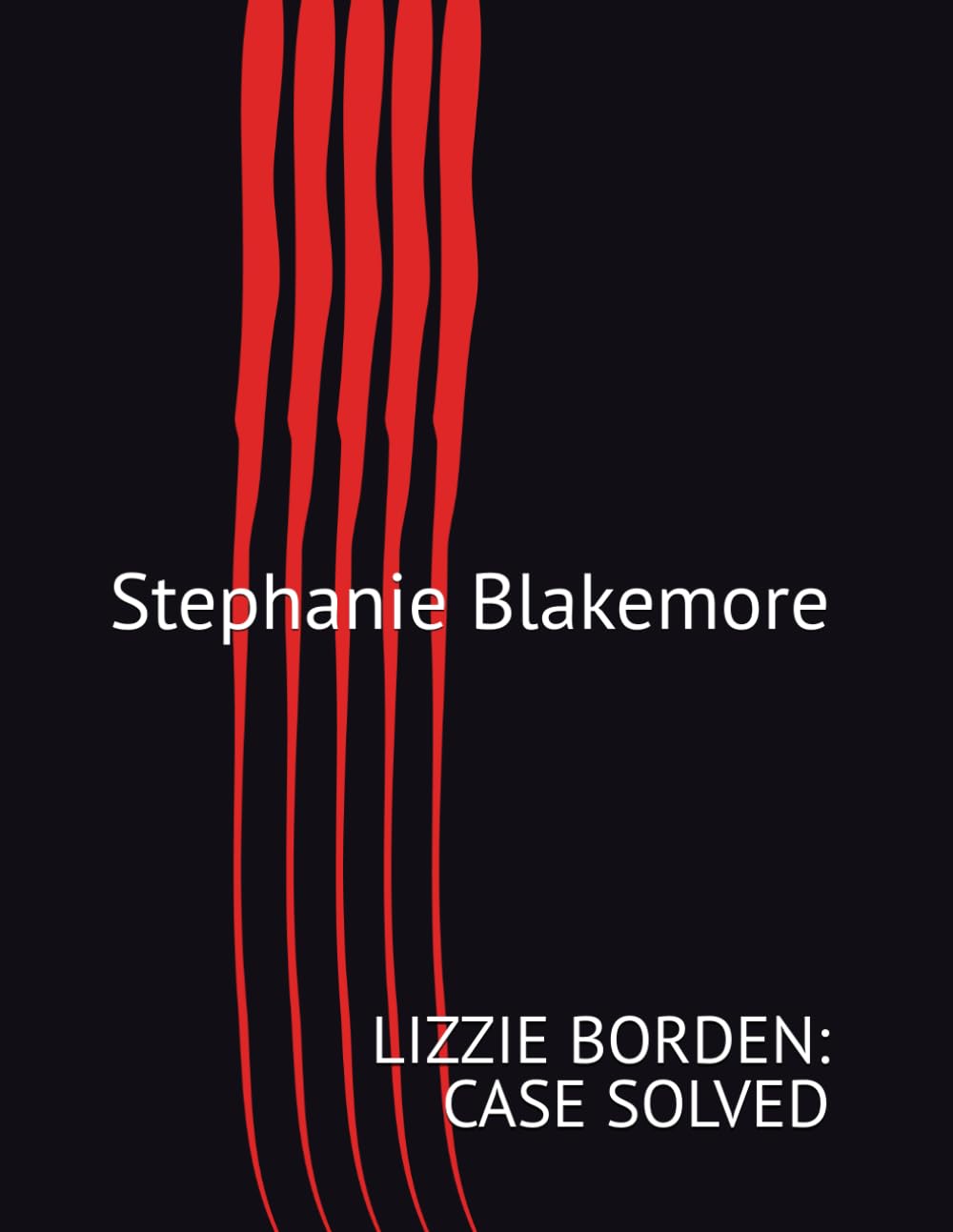 Lizzie Borden: Case Solved