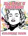 Marilyn Monroe Coloring Book: Marilyn Monroe Crayola Creativity Coloring Books For Kid And Adult Color Wonder Creativity