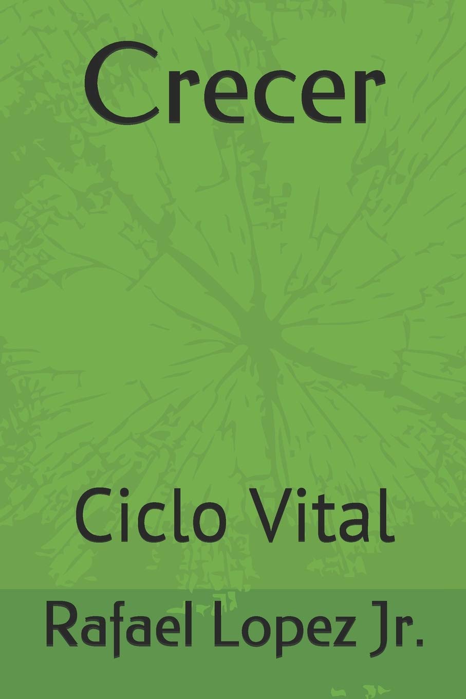 Crecer: Ciclo Vital
