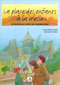 Paperback Place des enfants à la messe Book
