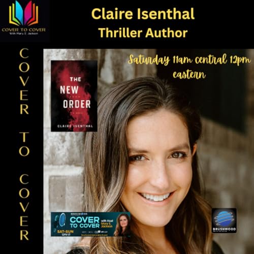 Claire Isenthal - Thriller Writing and Being a Mom