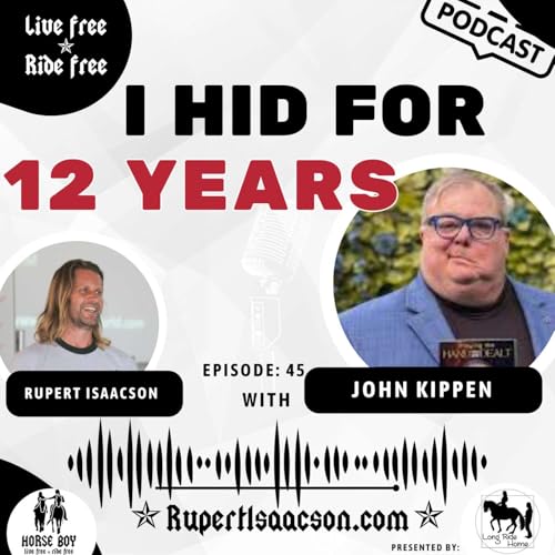 Coming Out of Hiding | Illness, Identity, Magic & the Courage to Be Seen with John Kippen | Ep 45