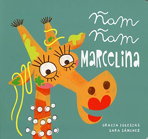 Ñam, ñam Marcelina