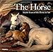 Produktbild The Horse: 30,000 Years of the Horse in Art