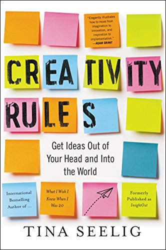 Creativity Rules: Get Ideas Out of Your Head and into the World – A Stanford Guide to Innovation and Entrepreneurship image 2