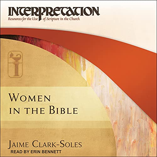 Women in the Bible by Jaime Clark-Soles episode artwork