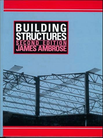 Building Structures, 2nd Edition 2nd Edition