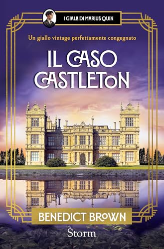  Il caso Castleton (I gialli di Marius Quin Vol. 3)