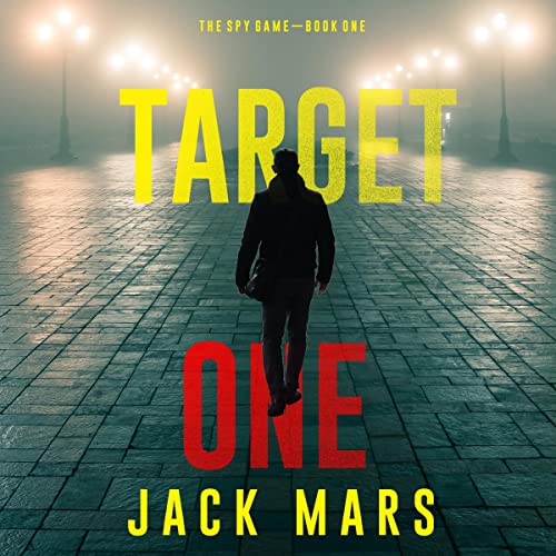 Target One The Spy Game, Book 1 (Audio Download) Jack Mars, Logan