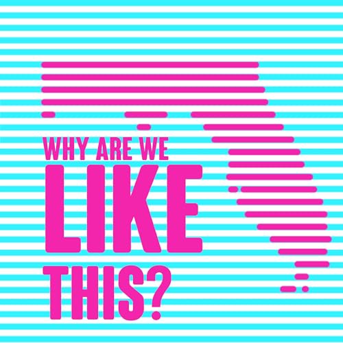 Why Are We Like This? cover art